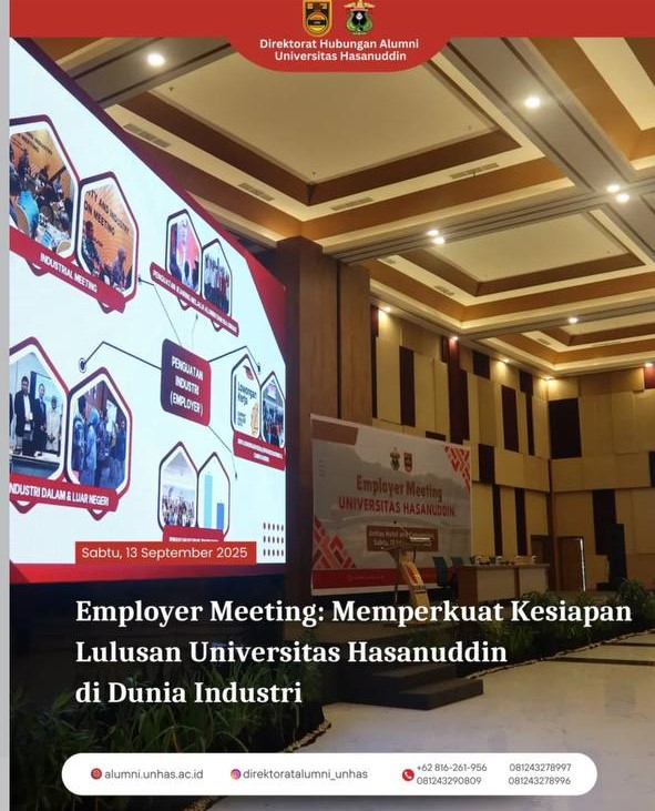 Employer Meeting: Memperkuat Kesiapan Lulusan Universitas Hasanuddin di Dunia Industri